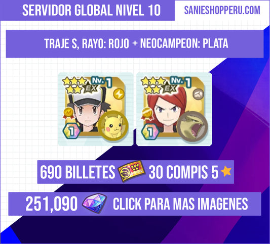[Servidor Global Nivel 10] ✨ Traje S, Rayo: Rojo +  Neocampeon: Plata  💎251,090💎 + 690 Billetes