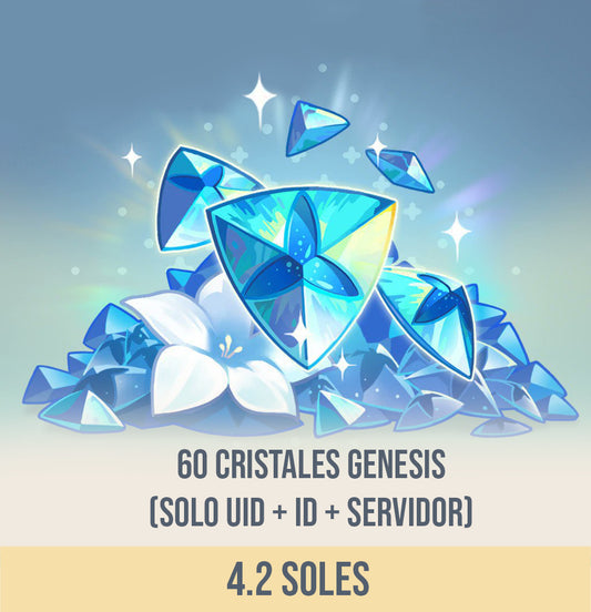 💎60 Cristales Genesis💎 (SOLO SE NECESITA UID + ID + SERVIDOR)