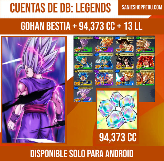 [Android] ⭐️ GOHAN BESTIA (UL)⭐️ + 💎94,373 Cronocristales💎