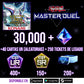 [Cuenta Inicial] +30000 Gemas , +400 UR CP , + 150 SR CP + 200 TIQUE DE LEGADO ╹Yu-Gi-Oh! Master Duel