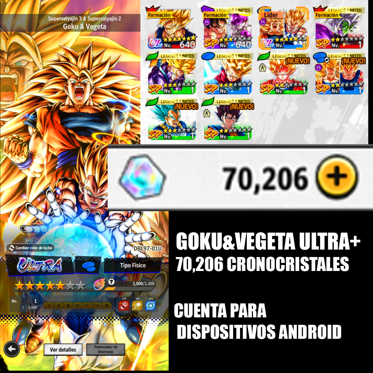 [ANDROID] 70,206 Cronocristales💎Goku ssj3 & Vegeta ssj2 ULTRA + 8 LL