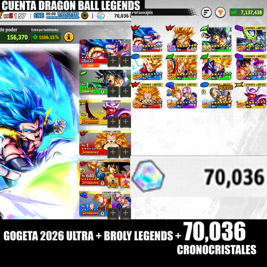 [ANDROID] 70,036 Cronocristales💎Gogeta 2026 ULTRA + Broly LEGEND + 9 LL |DRAGON BALL Legends Cuenta