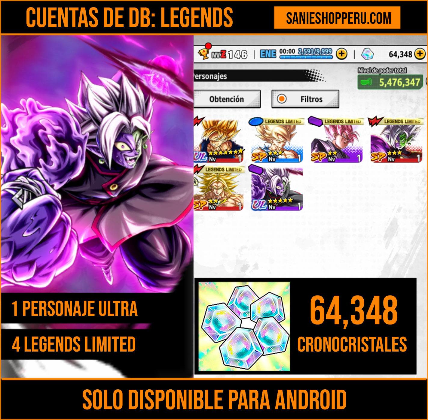 [Android] 💎 64,348 Cronocristales 💎| ⭐️ Zamasu fusionado [ULTRA] | Dragon Ball: Legends Cuenta Reroll