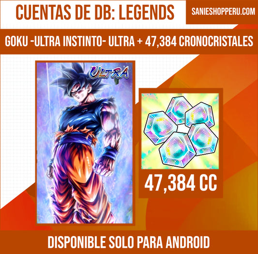 [Android] ⭐️ GOKU -ULTRA INSTINTO- (ULTRA)⭐️ + 💎47,384 Cronocristales💎