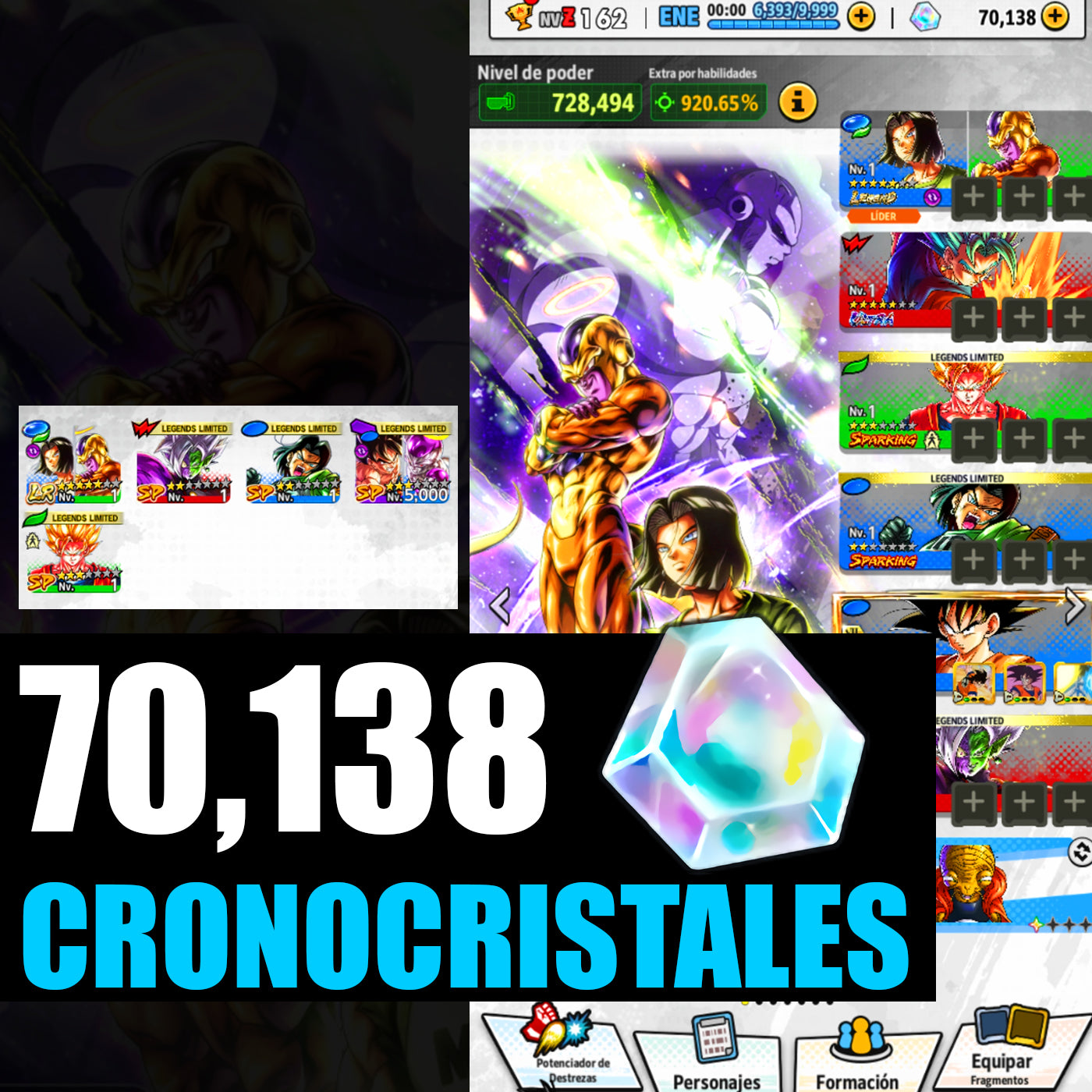 [ANDROID] 70,138 Cronocristales💎 Androide 17 & Golden Freezer LR + Vegetto Blue ULTRA + 4 LL | DRAGON BALL Legends Cuenta
