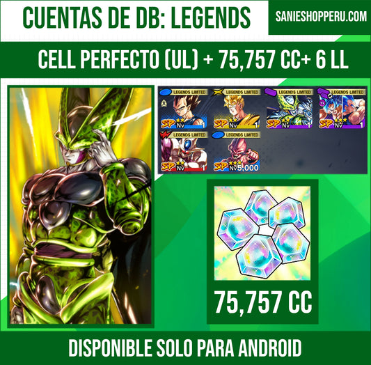 [Solo Android] ⭐️ CELL PERFECTO⭐️ + 💎75,757 Cronocristales💎 + 6 LL
