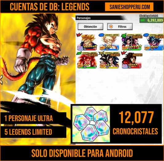 [Solo Android] ⭐️VEGETA SSJ4  (UL)⭐️ + 💎12,077 Cronocristales💎 + 5 LL