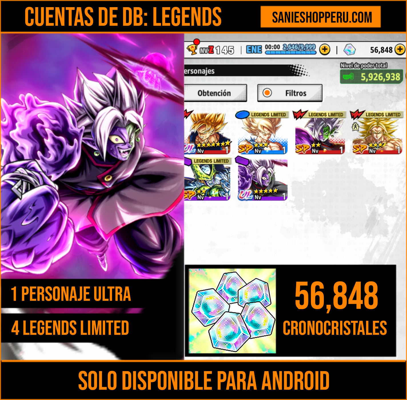 [Android] 💎 56,848 Cronocristales 💎| ⭐️ Zamasu fusionado [ULTRA] | Dragon Ball: Legends Cuenta Reroll