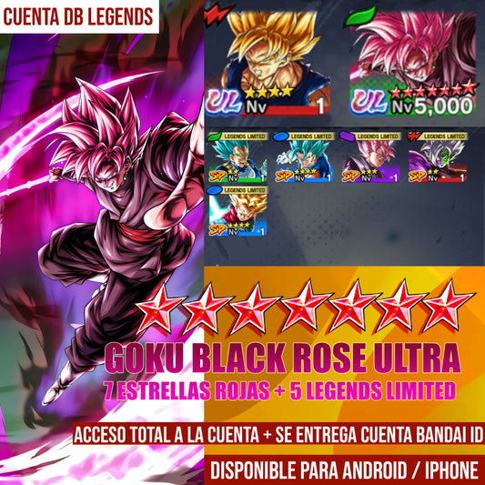 [Android & iPhone] GOKU BLACK ROSE ULTRA 7 ESTRELLAS ROJAS FULL + 5 LEGENDS LIMITED