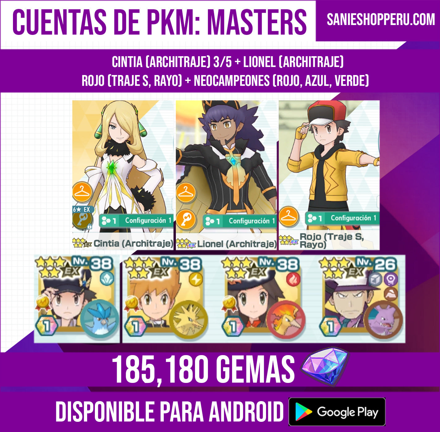[Android] ✨ Cintia 3/5 (Architraje) + Lionel (Architraje) + Rojo (Traje S, Rayo) + Neocampeones (Rojo, Azul, Verde) + 💎185,180 Gemas💎