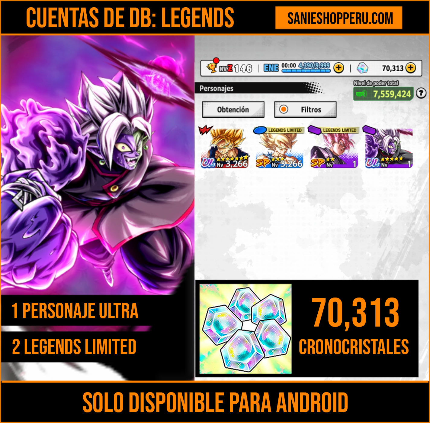 [Android] 70,313 Cronocristales 💎|  ⭐️ Mitad Corrupto Zamasu fusionado [ULTRA] | ⭐️ 2 Legends Limited | Dragon Ball: Legends Cuenta Reroll