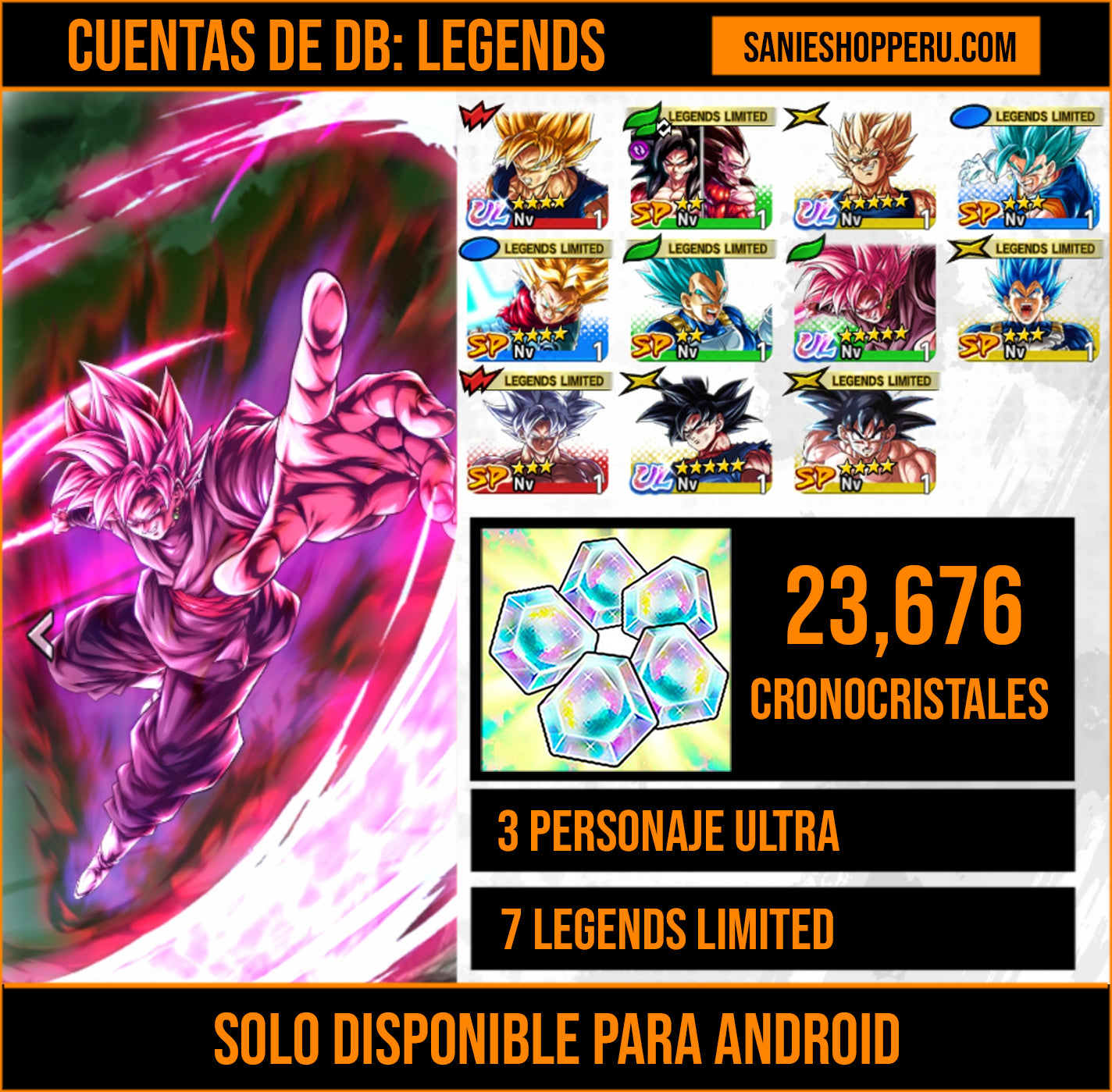 [Android] 23,676  Cronocristales 💎|  ⭐️ Majin Vegeta + Supersaiyajin rosa Goku Oscuro + Pre-ultrainstinto Goku[ULTRA] | ⭐️ 7 Legends Limited | Dragon Ball: Legends Cuenta Reroll