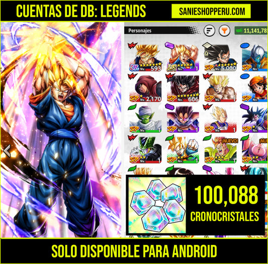 [Android] 💎100,088 Cronocristales💎⭐️ [Legends] Super Vegetto +