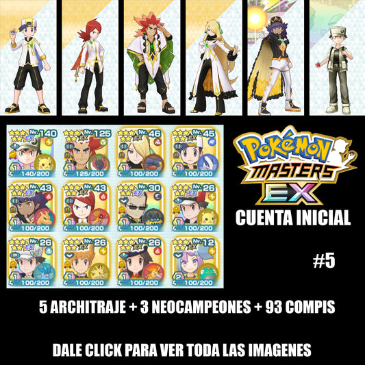 # 5[CUENTA INICIAL-ANDROID] Rojo 1996 + 5 architrajes:  eco + lugia, cintia + garchomp , mirto + volcarona , plata + ho oh , lionel + charizard  + 3 Neocampeones , rojo traje s, rayo + 93 Compis| Pokémon Masters EX