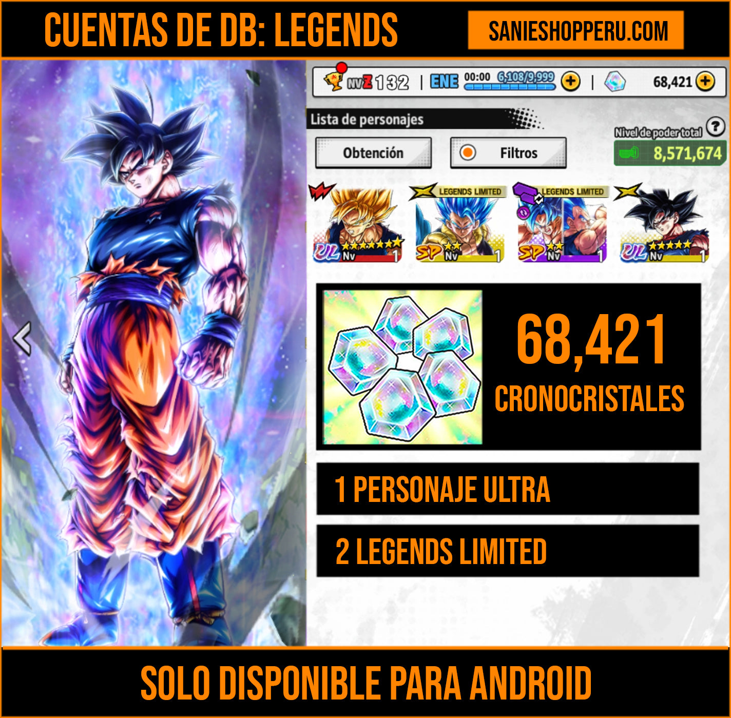 [Android] 68,421 Cronocristales 💎|  ⭐️ Pre-ultrainstinto Goku | ⭐️ 2 Legends Limited | Dragon Ball: Legends Cuenta Reroll