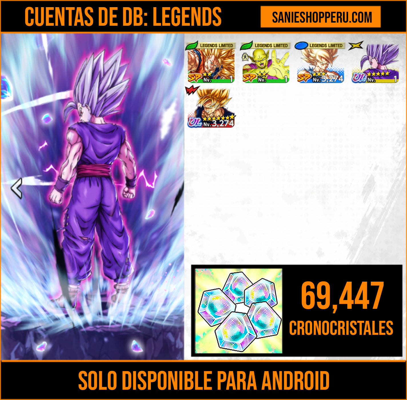 [Android] ⭐️ 1 ULTRA — Gohan Bestia + 💎69,447 Cronocristales💎