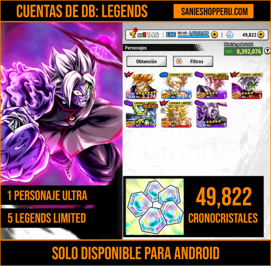 [Android] 49,822 Cronocristales 💎|  ⭐️ Mitad Corrupto Zamasu fusionado [ULTRA] | ⭐️ 5 Legends Limited | Dragon Ball: Legends Cuenta Reroll