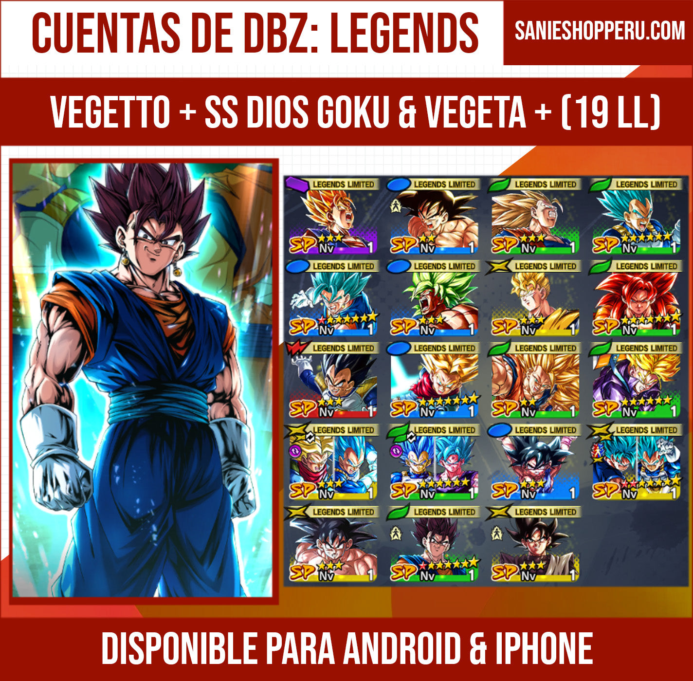 [Android & iPhone] ⭐️ Vegeto LL 1ESTRELLA ROJA + SS Dios Goku & Vegeta + (19 LL)⭐️