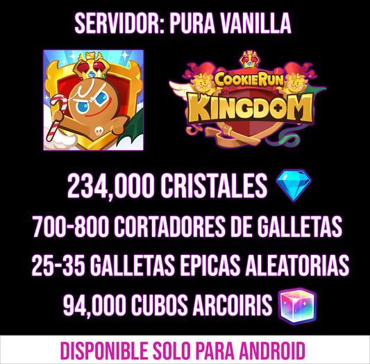 [Servidor: Pura Vanilla ] 234,000+💎 | Cortador de Galletas: 700-800🍪 | 25-35 Galletas Epicas Aleatorias 🍪 | 94,000 Cubos Arcoiris |Cookie Run: Kingdom Cuenta Reroll