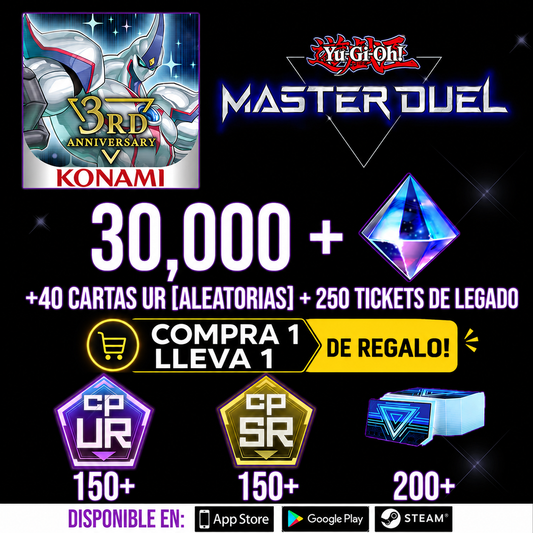 [COMPRA 1 LLEVA 2] +30000 Gemas , +150 UR CP , + 150 SR CP + 200 TIQUE DE LEGADO ╹Yu-Gi-Oh! Master Duel⭐️